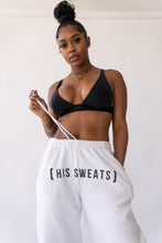 Load image into Gallery viewer, [ His Sweats ]
