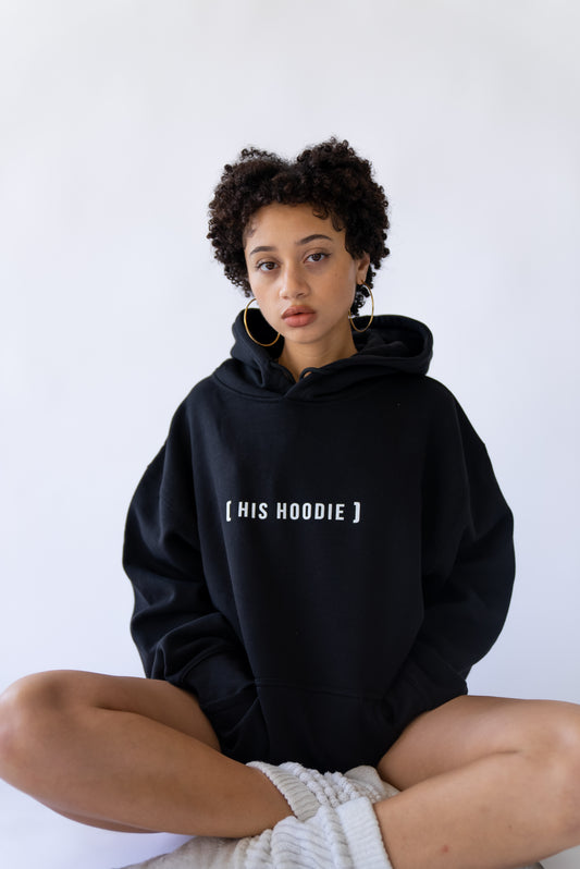 [ His Hoodie ]