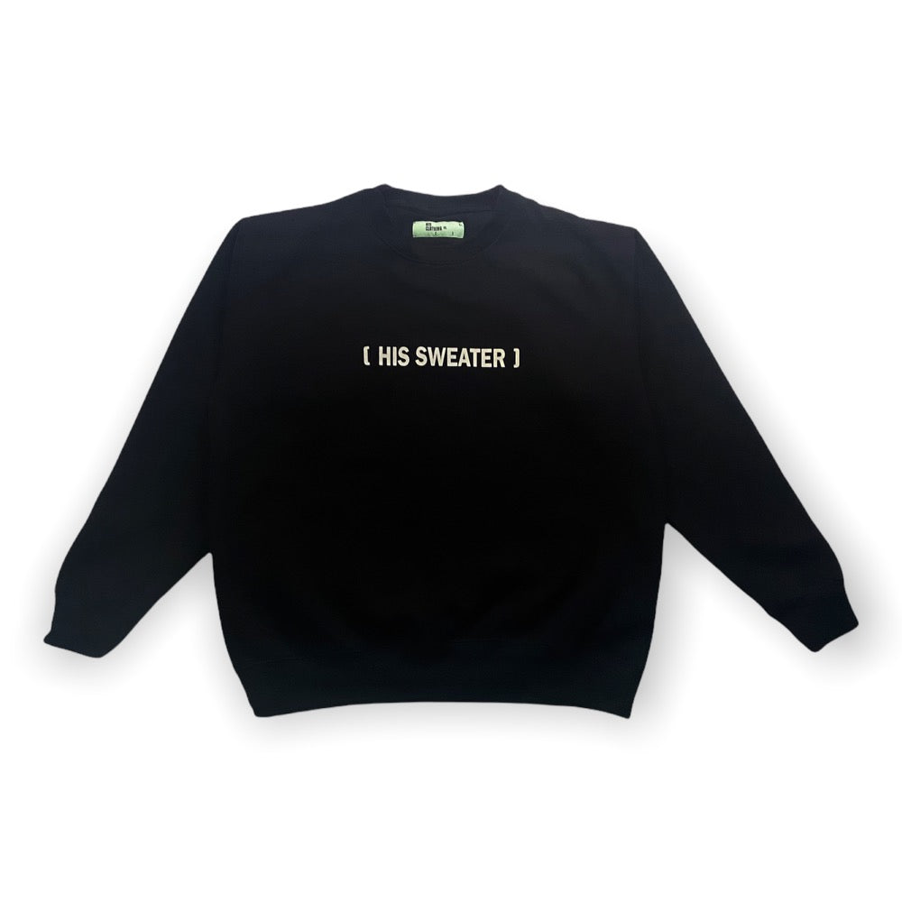 [ His Sweater ]
