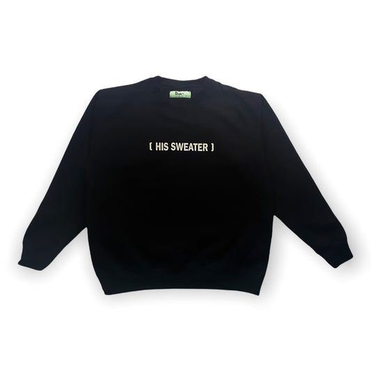 [ His Sweater ]