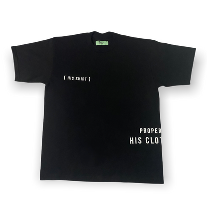 [ His Shirt ]